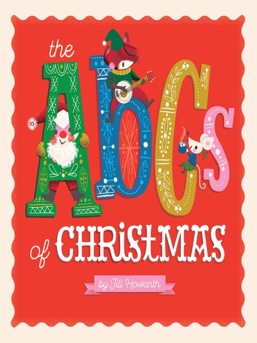 Title details for The ABCs of Christmas by Jill Howarth - Available